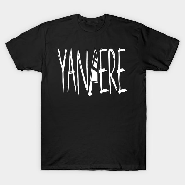 Yami Kawaii Yandere Knife Text T-Shirt by TenchiMasaki